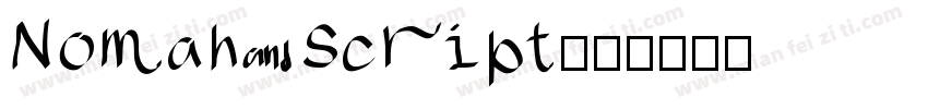 Nomah Script字体转换